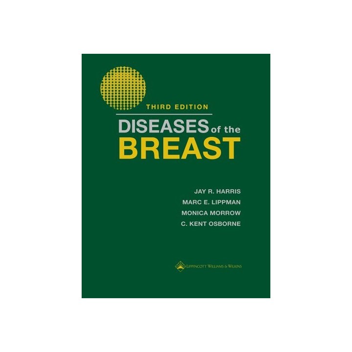 Diseases Of The Breast, Vol. 1 (Third edition)